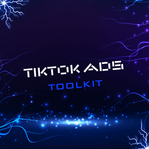 TikTok Ads Toolkit