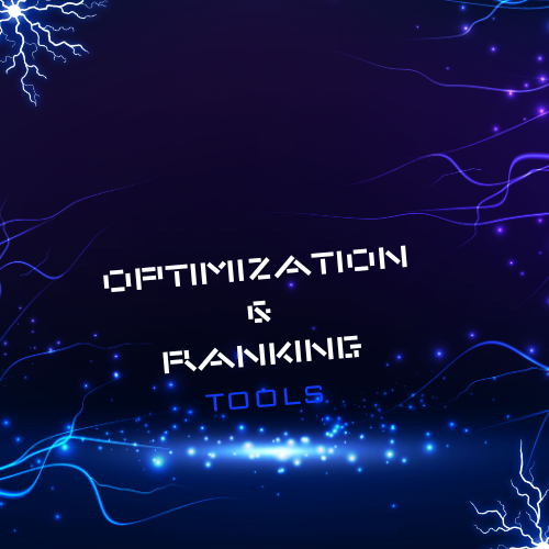 OPTIMIZATION & RANKING TOOLS